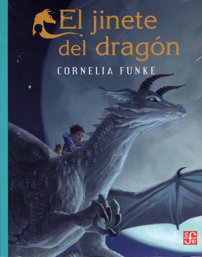 El Jinete Del Dragón - A La Orilla Del Viento  F. C. E.