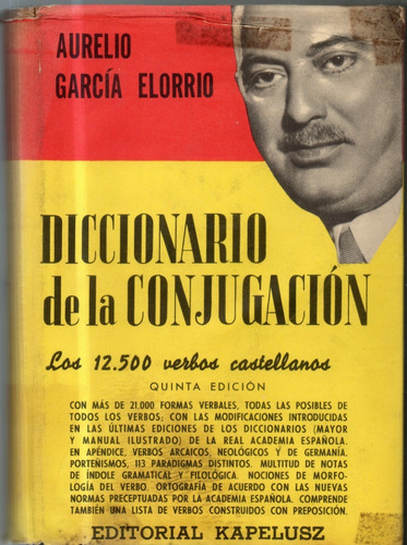 Diccionario De La Conjugación Aurelio García Elorrio