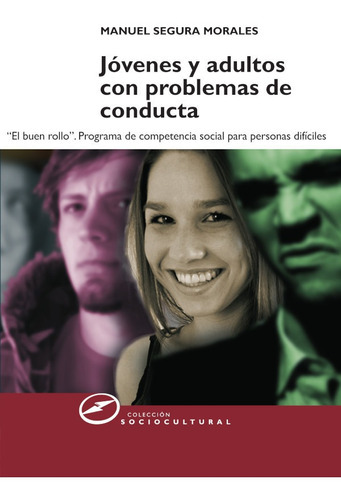 Jóvenes Y Adultos Con Problemas De Conducta, De Manuel Segura Morales. Editorial Narcea, Tapa Blanda En Español, 2017