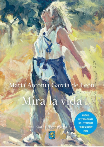 Mira La Vida, De García De León, María Antonia. Editorial Sial Ediciones, Tapa Blanda En Español