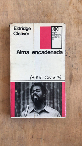 Alma Encadenada - Cleaver, Eldridge