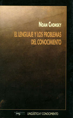 Lenguaje Y Problemas Conocimiento - Chomsky, Noam