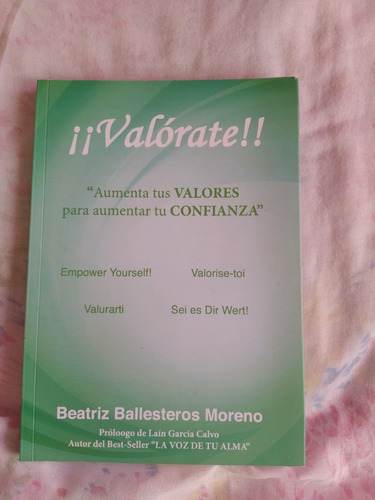 !! Valórate ¡¡ Por Beatriz Ballesteros Moreno 