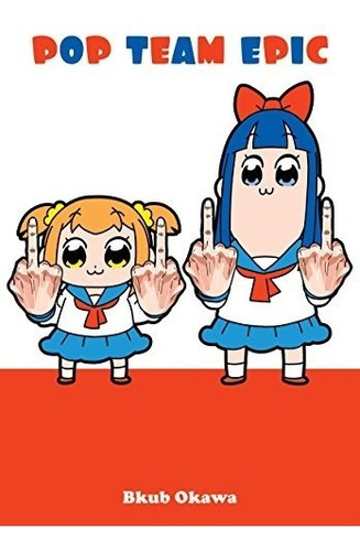 Book : Pop Team Epic - Okawa, Bkub