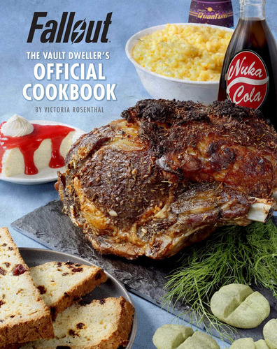 Book : Fallout The Vault Dwellers Official Cookbook -...