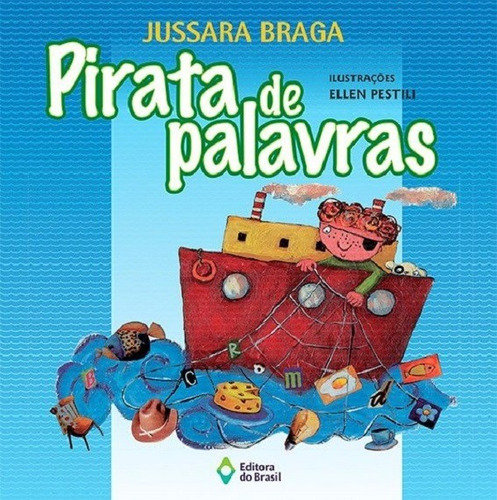 Pirata De Palavras - Jussara Braga