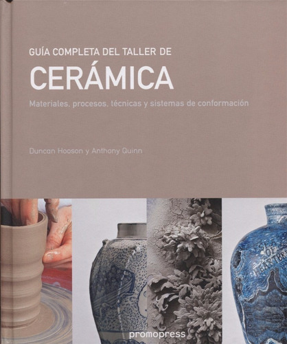 Guia Completa Del Taller De Ceramica - Hooson, Ducan