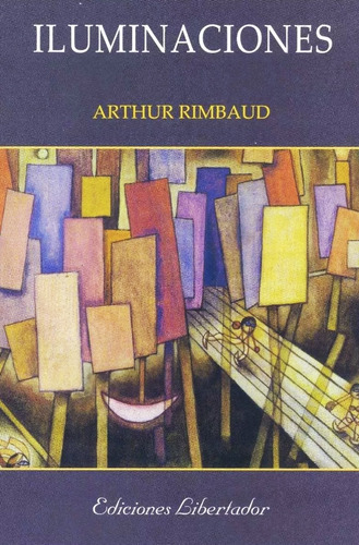 Iluminaciones - Arthur Rimbaud