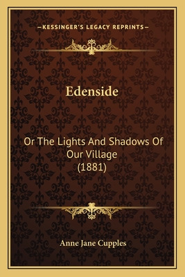 Libro Edenside: Or The Lights And Shadows Of Our Village ...