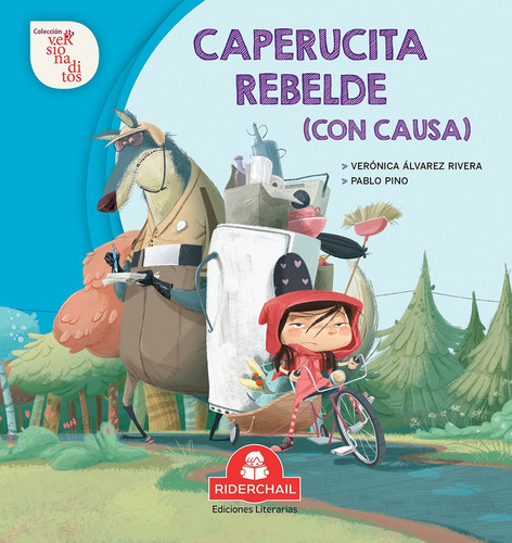 Caperucita Rebelde (con Causa) - Alvarez Rivera, Pino