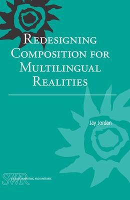 Libro Redesigning Composition For Multilingual Realities ...