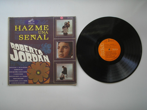 Lp Vinilo Roberto Jordan Hazme Una Señal Edic Colombia  1968