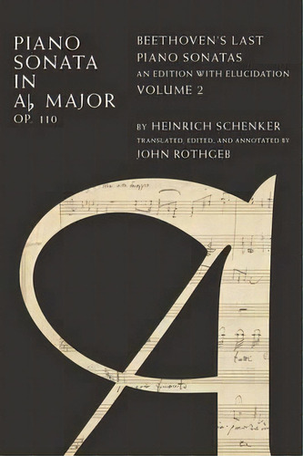 Piano Sonata In A Major Op. 110, De Heinrich Schenker. Editorial Oxford University Press Inc, Tapa Dura En Inglés