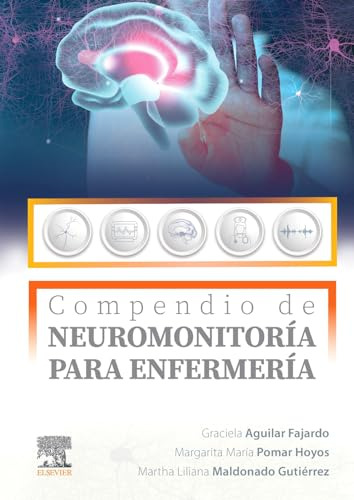 Compendio De Neuromonitoria Para Enfermeria - Fajardo Aguila