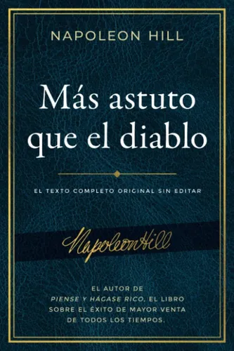 Más Astuto Que El Diablo: El Texto Completo Original Sin...