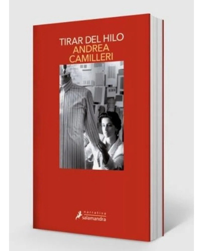Tirar Del Hilo - Comisario Montalbano 29 - Andrea Camilleri