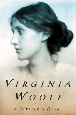 A Writer's Diary - Virginia Woolf