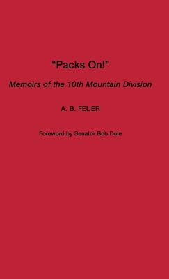 Libro Packs On! Memoirs Of The 10th Mountain Division - F...