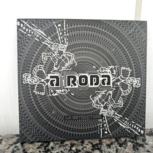 Cd A Roda - La Estructura