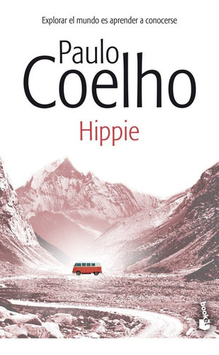 Hippie, De Coelho, Paulo. Editorial Booket, Tapa Blanda En Español