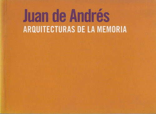 Arte Constructivismo Uruguay Juan De Andres Catalogo 2007