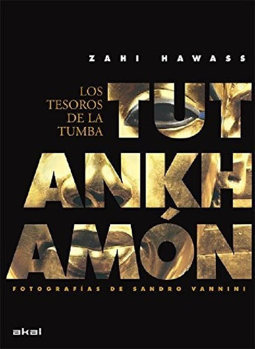 Libro - Zahi Hawass Tutankhamón Estuche Formato Grande Akal