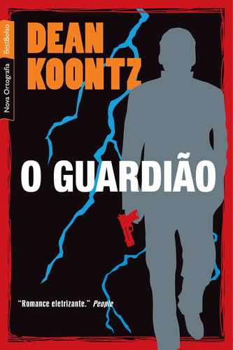 O guardião (edição de bolso), de Koontz, Dean. Editora Best Seller Ltda, capa mole em português, 2010