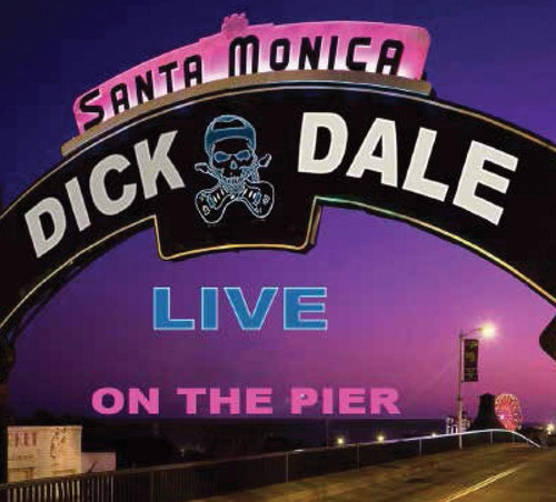 Cd: Dick Dale Live En El Muelle De Santa Mónica