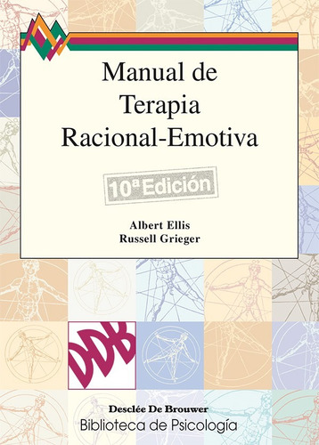 Manual De Terapia Racional Emotiva, De Albert Ellis