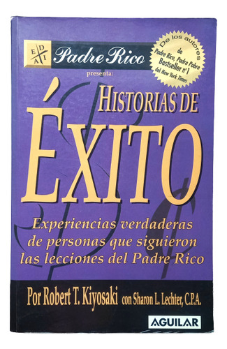 Historias De Éxito Robert T. Kiyosaki