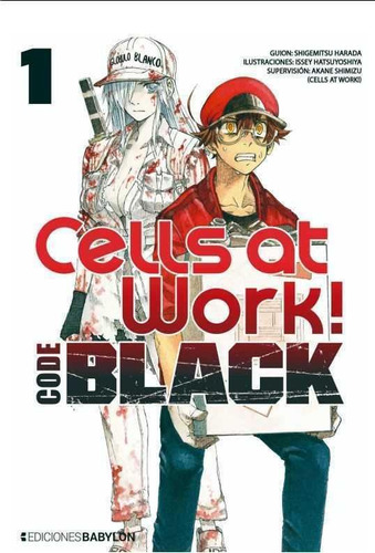 Cells At Work Code Black 1 - Shigemitsu Harada/issey