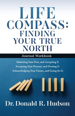 Libro Life Compass: Finding Your True North - Journal Wor...
