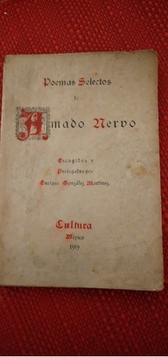Amado Nervo Poemas Selectos 1° Edicion 1919.para Biblio (50)