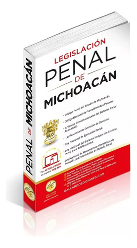  Legislación Esencial Penal De Michoacán 2024. Código Penal. Código Nacional De Procedimientos Penales. Artículos Constitucionales Del Sistema Penal Acusatorio. Guía Práctica De Términos, Plazos 