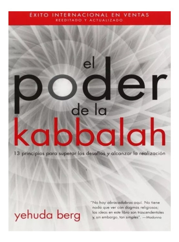 El Poder De La Kabbalah - Yehuda Berg, Nuevo!