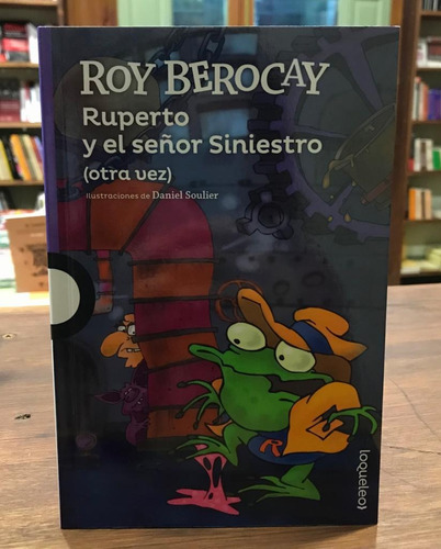 Ruperto Y El Señor Siniestro (otra Vez)