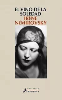 Libro Vino De La Soledad, El - Nemirovsky, Irene