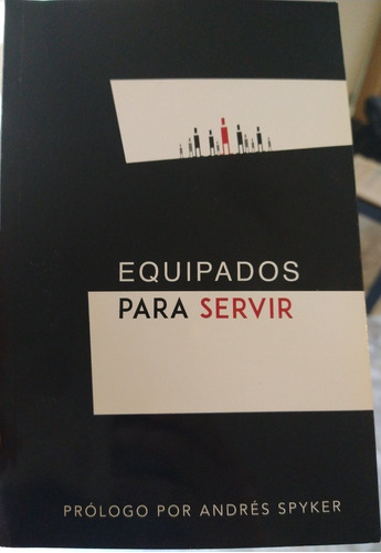 Equipados Para Servir