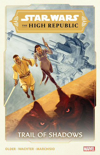 Libro: Star Wars: The High Republic - Trail Of Shadows