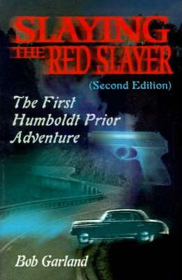Libro Slaying The Red Slayer - Bob Garland