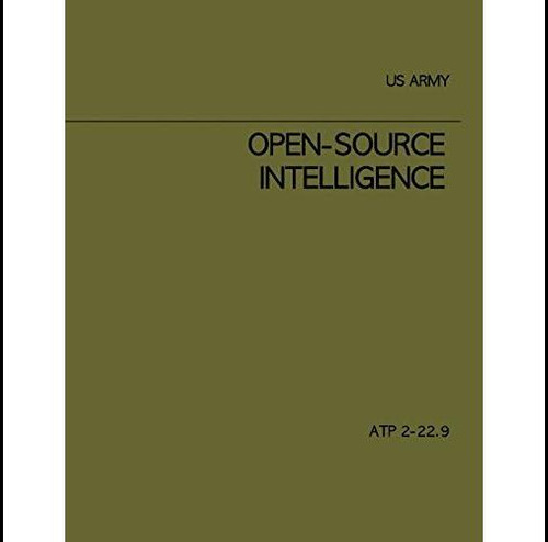 Libro: Open-source Intelligence: Atp 2-22.9 July 2012