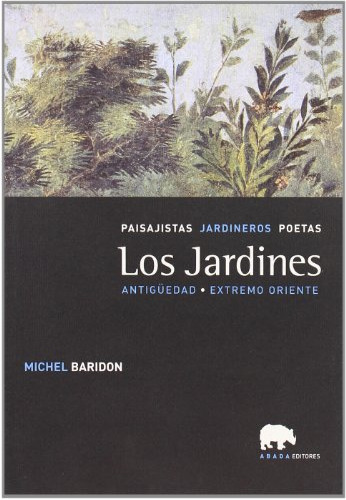 Libro Los Jardines De Baridon Michel