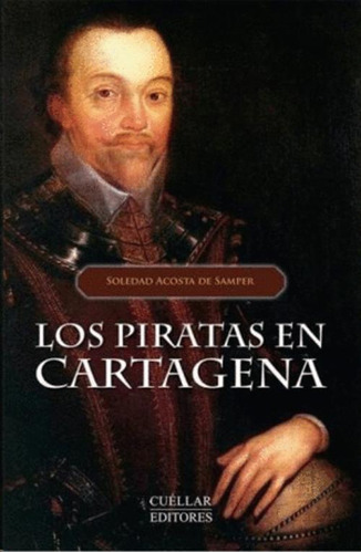 Libro Los Piratas En Cartagena