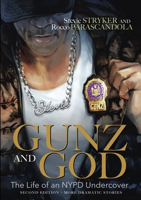 Libro Gunz And God: The Life Of An Nypd Undercover - Stry...