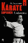 Karate Superior 2 Fundamentos - Nakayama,m.