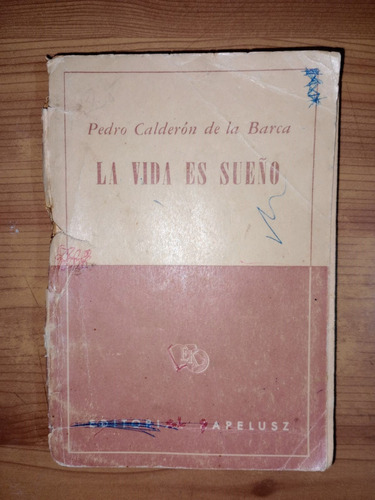 Libro La Vida Es Sueño Pedro Calderón De La Barca