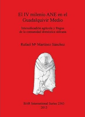 Libro El Iv Milenio Ane En El Guadalquivir Medio - R. M. ...