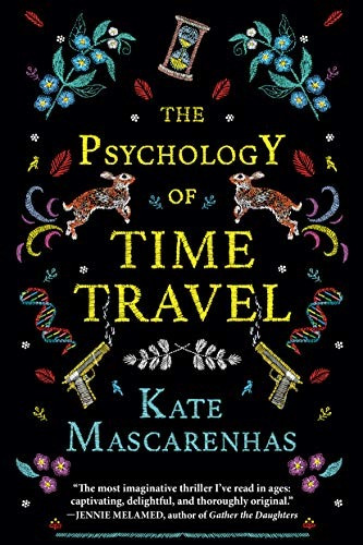 La Psicologia Del Tiempo Viaja Una Novela