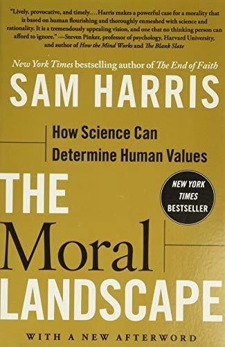 Libro The Moral Landscape: How Science Can Determine Human