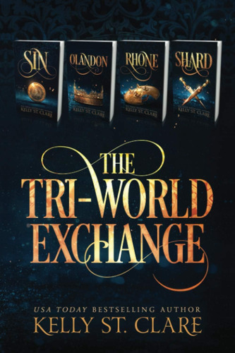 Libro: The Tri-world Exchange: Sin, Olandon, Rhone, & Shard